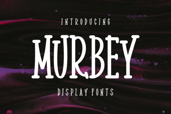 Murbey Display Font for Quirky Stickers and Shop Branding