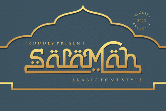 Salamah: A Luxurious Arabic Display Font